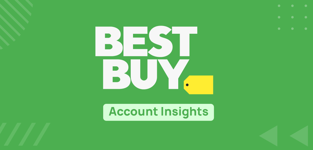 Best Buy – Latest Insights for Sales Outreach