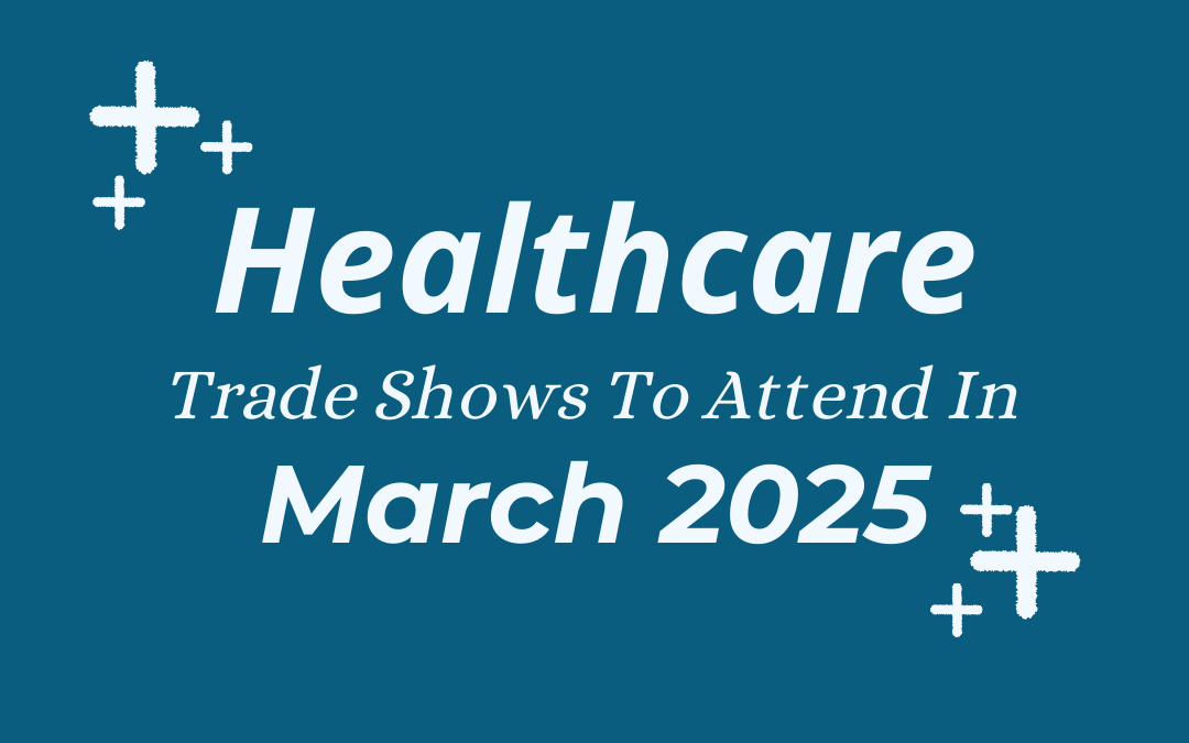 Healthcare Conferences In March 2025